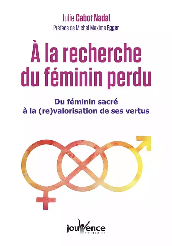 À la recherche du féminin perdu