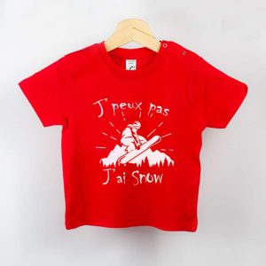 T SHIRT BEBE : J&rsquo;PEUX PAS J&rsquo;AI SNOW